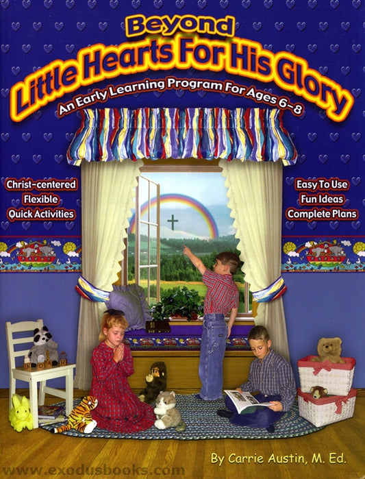 Beyond Little Hearts For His Glory
