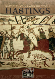 Battles That Changed the World: Hastings