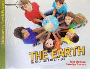 The Earth: Its Structure and Its Changes