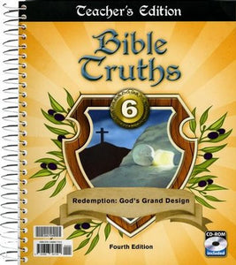 Bible Truths 6 Teacher's Edition