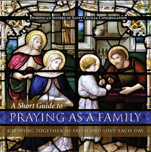 A Short Guide to Praying as a Family