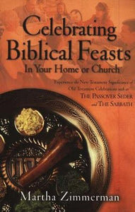 Celebrating Biblical Feasts in Your Home of Church